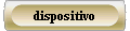  dispositivo 